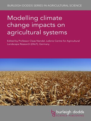 cover image of Modelling climate change impacts on agricultural systems